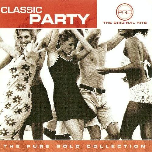 Various Artists/Classic Party: Pure Gold Collection